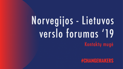 5-ajame „Norvegijos – Lietuvos verslo forume ir kontaktų mugėje“ bus akcentuojama tvari ekonomika ir ekologiški sprendimai